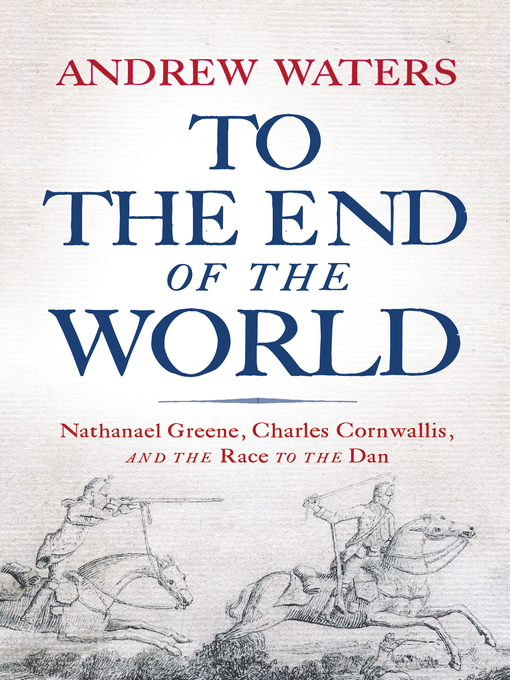 Title details for To the End of the World by Andrew Waters - Available